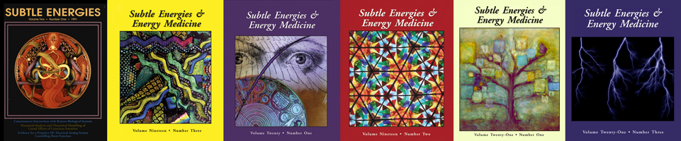 ISSSEEM Subtle Energies & Energy Medicine Journal
